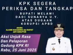 AMARA: KPK Didesak Segera Periksa Bupati Melawi, APBD Diduga Jadi Bancakan Oknum Pejabat